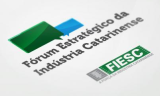 Fórum Estratégico da Indústria Catarinense tem primeira reunião
