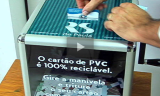 No programa Pequenas Empresas Grandes Negócios, o plástico foi destaque absoluto, em especial o PVC