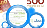 SULBRAS – Estamos entre as 500 maiores empresas do Sul do país.
