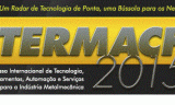 CONGRESSO TÉCNICO DA INTERMACH abordará energia, eficiência industrial e manufatura classe mundial