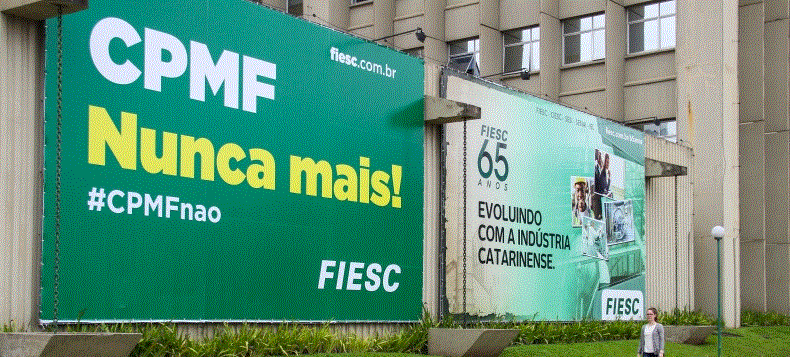 FIESC reforça posicionamento contra volta da CPMF