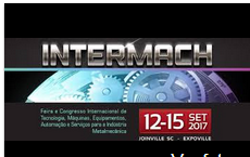 INTERMACH reúne tecnologias em máquinas de fornecedores internacionais