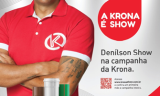 KRONA é show em nova campanha com craque Denílson