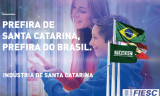 FIESC convida catarinenses a optarem por produtos de SC