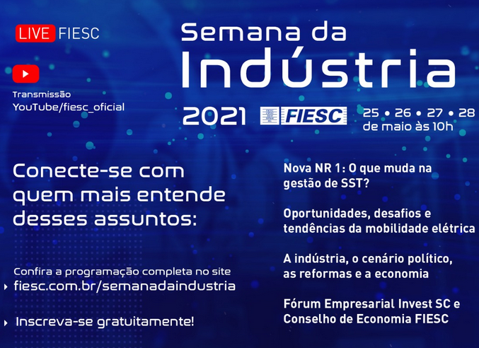 EVENTOS DIGITAIS marcam Semana da Indústria 2021