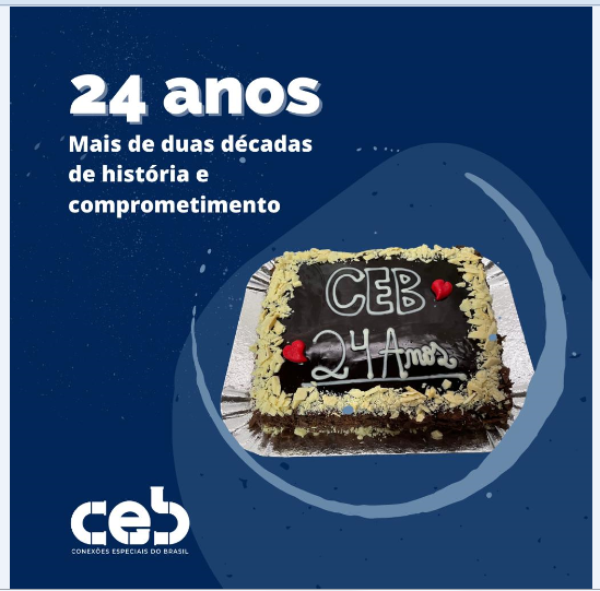 CEB – Conexões Especiais do Brasil está completando 24 anos de história