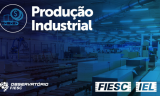 Setores com maior sofisticação produtiva têm desempenho acima da média nacional na produção industrial