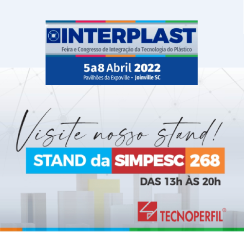 TECNOPERFIL na Feira do Plástico INTERPLAST 2022!