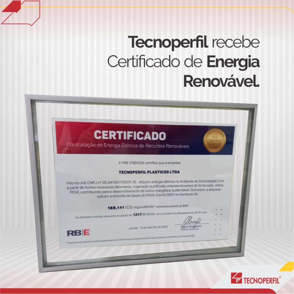 TECNOPERFIL recebe o Certificado de Energia Renovável