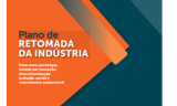 Plano de Retomada da Indústria elaborado pela CNI