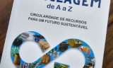 ALBANO SCHMIDT é um dos autores convidados do livro “Reciclagem de A a Z”, que apresenta caminhos para um mundo mais sustentável
