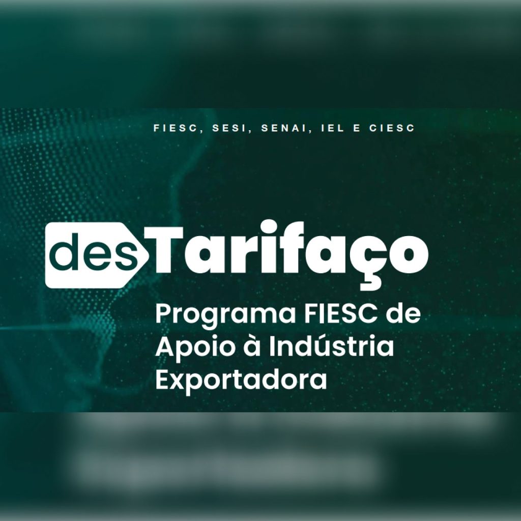 FIESC – Reunião Programa Destarifaço